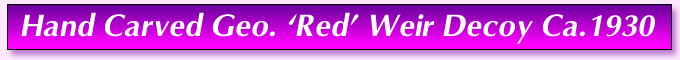 Red Weir Decoy Title